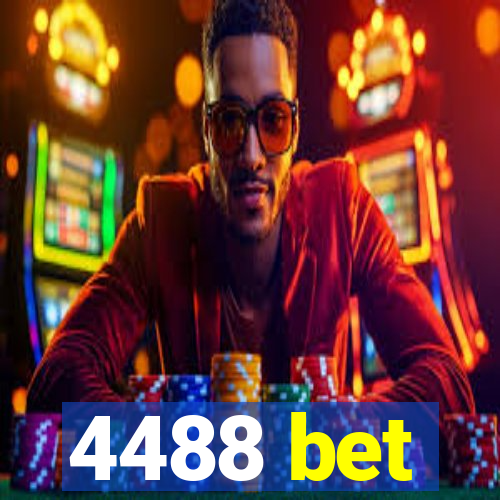 4488 bet